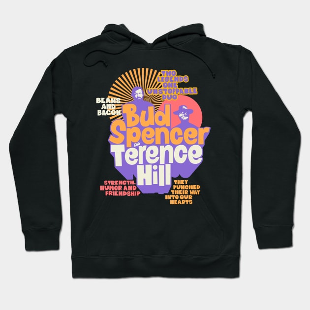 Bud Spencer and Terence Hill Illustration - A Tribute to the Dynamic Duo Hoodie by Boogosh